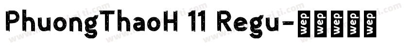 PhuongThaoH 11 Regu字体转换